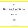 General Knot & Co. Gift Card $25.00 eGift Card